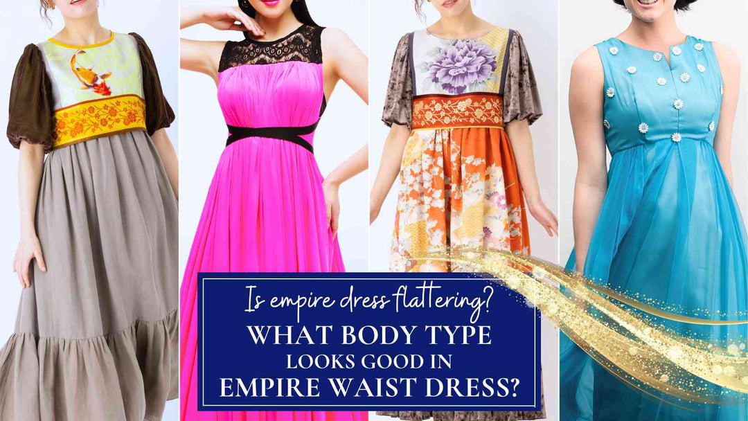 Is Empire Waist Dress Flattering and What Body Type Looks Good in It?